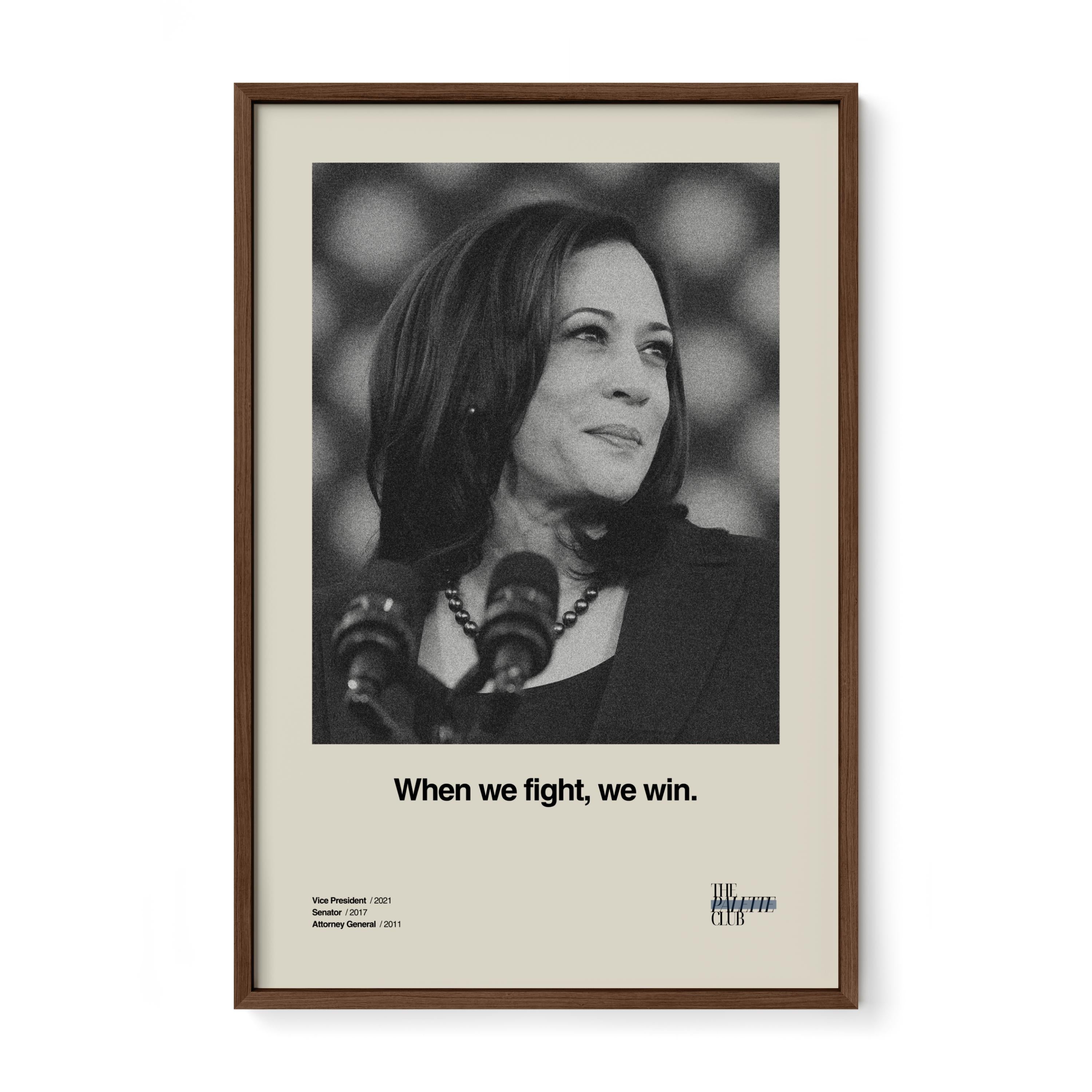 Kamala Harris "When We Fight, We Win" Print
