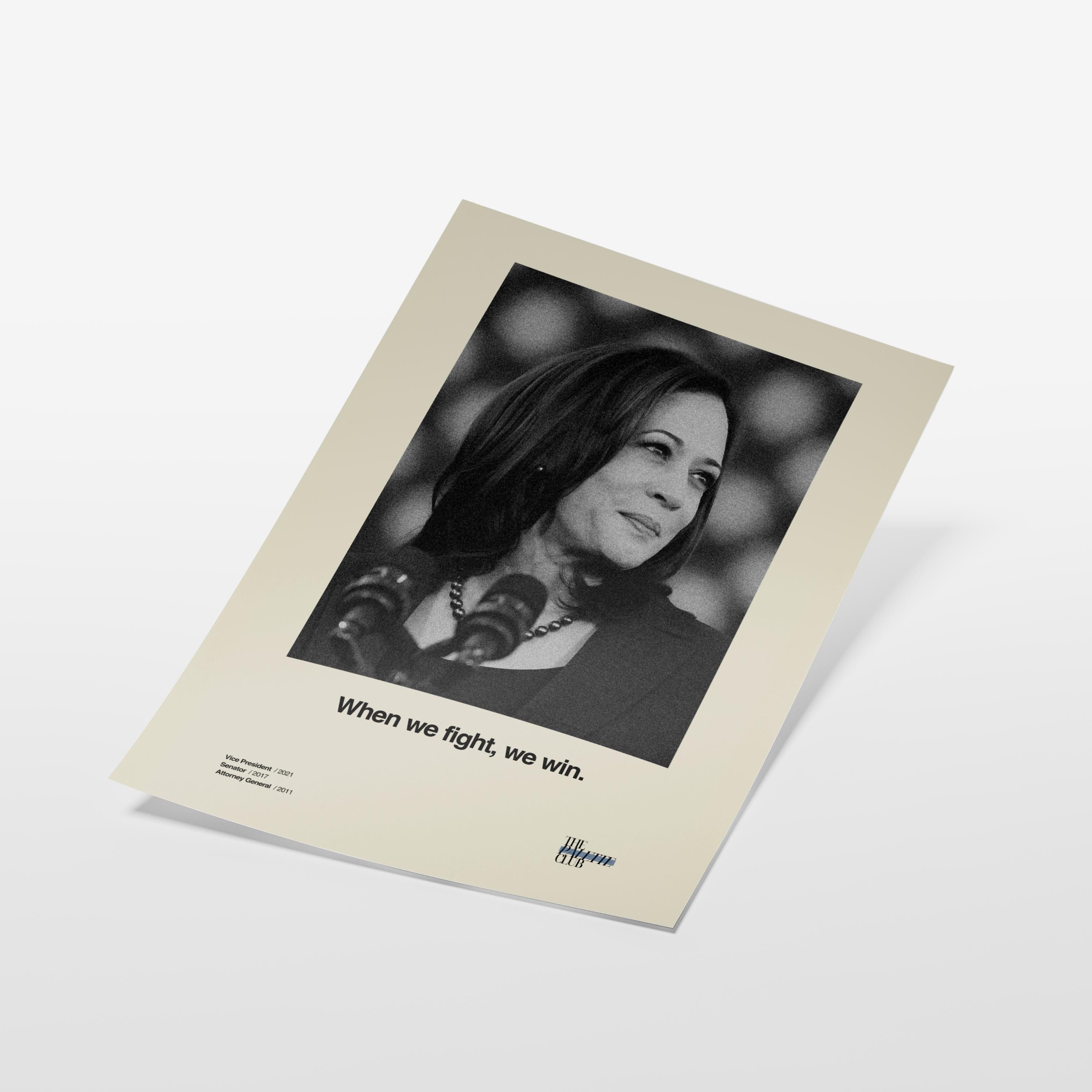 Kamala Harris "When We Fight, We Win" Print